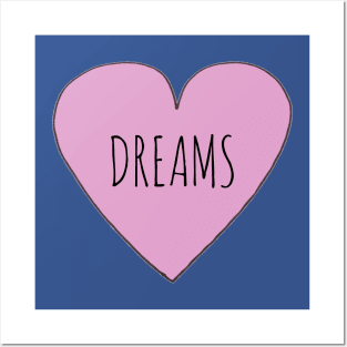 I LOVE DREAMS Posters and Art